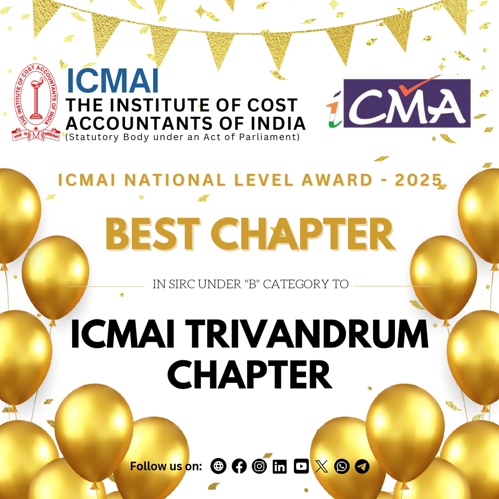 ICMAI Trivandrum Chapter has been honoured with the Best Chapter Award (2025)